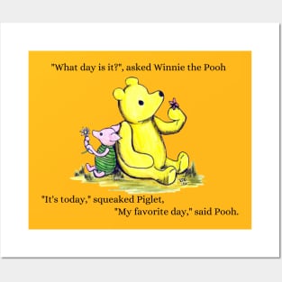 What day is it - Winnie The Pooh and Piglet too Posters and Art